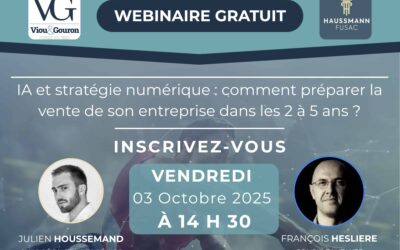 IA et stratégie numérique : comment préparer la vente de son entreprise dans les 2 à 5 ans ?