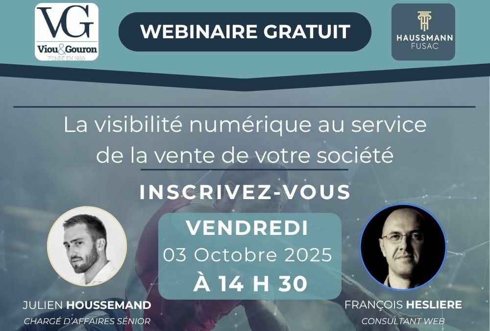 Webinaire : la visibilité numérique au service de la vente de votre société