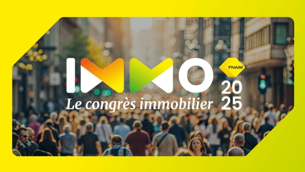 Affiche du congrès immobilier FNAIM 2025 avec logo INMO sur fond de foule en ville.
