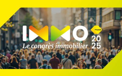 IMMO Le Congrès Immobilier FNAIM 2025