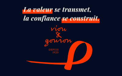 Viou & Gouron depuis 1920 – La valeur se transmet, la confiance se construit.
